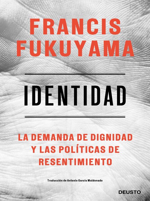 Title details for Identidad by Francis Fukuyama - Available